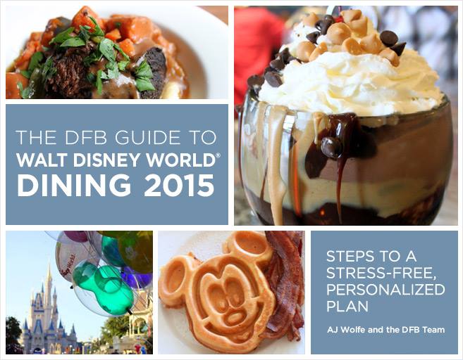 DFB Guide to Walt Disney World Dining 2015 e-book